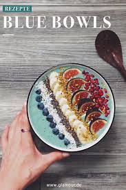Rezept Smoothie Bowl In Blau Zum Nachmachen Rezepte Smoothie