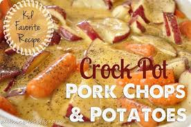 Crock Pot Pork Chops And Potatoes Recipe Crockpot Pork Chops Pork Chops And Potatoes Crockpot Pork