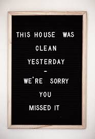 10 Clever Tricks To Organizing Small Spaces Yesmissy In 2020 Home Quotes And Sayings Message Board Quotes Letterboard Signs