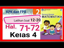 Kunci Jawaban Latihan Soal Hal 71 72 No 12 20 Matematika Kelas 4 Sd Soal Cerita Kpk Dan Fpb Youtube