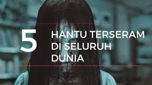 Setengah di shoot pas ada tarawih di masjid dekat kantor, pardon the noises ya. 5 Hantu Terseram Di Dunia Salah Satu Dari Indonesia Mana Yang Menurut Kalian Paling Seram Youtube