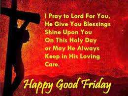 Good friday is an annual festival and celebrated all over the world. Good Friday Images 2019 Happy Good Friday Pictures Photos Wallpapers Good Friday Message Friday Wishes Good Friday Images