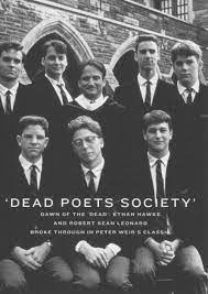 The Good Life Dead Poets Society Great Movies Good Movies