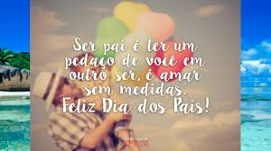 Frases escritas a mão em papel cartão, ou então as frases preparadas com ajuda da tecnologia e da internet, com efeitos, criadas e bem elaboradas. Frases E Mensagens Feliz Dia Dos Pais Lindas Mensagens Para Dia Dos Pais Te Amo Pai Mensagem Para Seu Pai Facebook