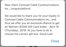 Maybe you would like to learn more about one of these? Scam Dear Client Comcast Cable Communications Inc Congratulations Pop Up Message