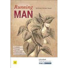 The running man has been brought to you by: Running Man Unterrichtsmaterial Lehrerheft Saarland