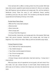 The basic formula for soap is Soap Making 71 Homemade Soap Recipes