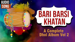 Bari Barsi Khatan Full Audio Track A Complete Dhol Album Vol 2 Baba Musica Youtube Bara barsi khatan gaya se hayw manoj name tik tok video whatsapp status. bari barsi khatan full audio track a complete dhol album vol 2 baba musica
