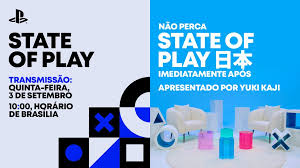 State of Play e State of Play Japan retornam em 3 de setembro
