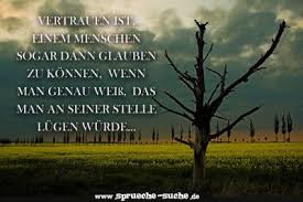 Sprüche über Freundschaft Lügen Und Vertrauen Spruchkästchen