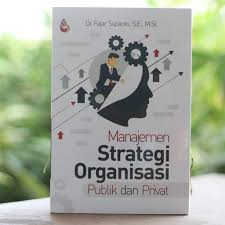 0857 141 777 54 isbn : Buku Manajemen Strategi Organisasi Publik Dan Privat Shopee Indonesia