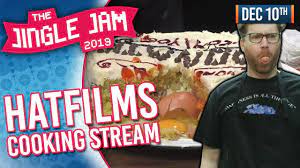 Jingle Jam 2019 Day 10 Hat Films Cooking 10 12 19 Youtube