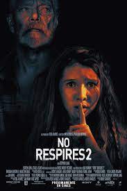 Ver Pelicula No Respires 2 2021 Pelisplus