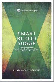 Merritt's patients rave about the smart blood sugar program because it comes with six as mentioned above, smart blood sugar is the creation of dr. Smart Blood Sugar Merritt Dr Marlene Amazon Com Books
