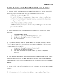 Semua pengendali makanan di malaysia wajib patuh kepada akta makanan 1983 dan akta kawalan penyakit 1988 yang tertulis bagi peniaga air balang, pastikan anda menyediakan gambar terkini berukuran passport. Manis Surat Tender Kantin Lampiran A