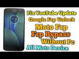 Extract the same once done. Fix Youtube Update Google Frp Unlock Moto Frp Bypass Without Pc Working All Moto Devices For Gsm