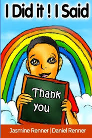 I Did It! I Said Thank You: Thanksgiving Devotional for Children of All  Ages: Renner, Jasmine, Renner, Daniel, Peipei, D.: 9781501094316:  Amazon.com: Books