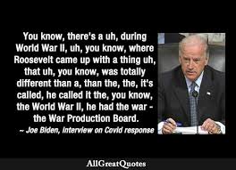 It can be exposed and, if need be, prevented by use of force. Joe Biden Stupid Quotes Dumb Quotes Funny Allgreatquotes