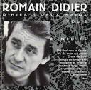 Romain Didier – D'Hier À Deux Mains... Vol 3 (1992, CD) - Discogs