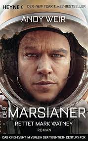Der marsianer ist ein wesen von dem planeten mars. Der Marsianer Rettet Mark Watney Roman Weir Andy Langowski Jurgen Amazon De Bucher