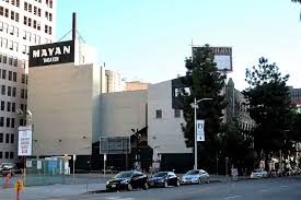 Los Angeles Theatres Mayan Theatre History
