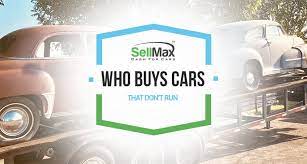 Determine value of the vehicle. Who Buys Cars That Don T Run 8 Tried And Tested Methods