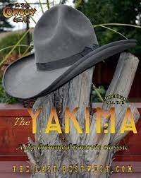 Yakima Cowboy Hat The Last Best West In 2020 Cowboy Hats Felt Cowboy Hats Western Cowboy Hats