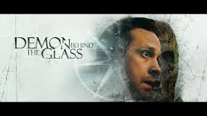 Demon Behind the Glass Review