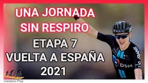 Opta dio a conocer los seis datos que marcaron la etapa 7 de la vuelta a españa 2021. Jnkf0hjldc62am