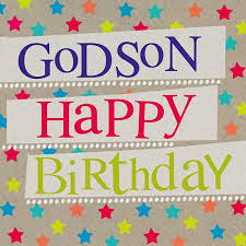 Funny Birthday Wishes For Godson Birthday Godson Happy Birthday Godson Birthday Messages Birthday Greeting Cards