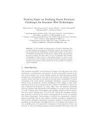 Position papers are published in academia , in politics , in law and other domains. Pdf Position Paper On Realizing Smart Products Challenges For Semantic Web Technologies