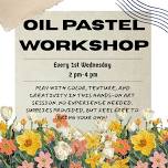 Oil Pastel Workshop