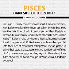 Dark Side Of Pisces Follow Zodianz Zodianz Zodiac Astrology Photooftheday Horoscopes Horoscope Pisces Pisces Quotes Zodiac Signs Pisces