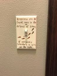 Happiness Can Be Found Even In The Darkest Of Times If One Only Remembers To Turn On The Light A Harry Potter Light Harry Potter Crafts Light Switch Covers