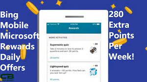 For more info on microsoft rewards level 1 and level 2 status, see about microsoft. Microsoft Rewards Bing Mobile Daily Offers Up To 280 Extra Points Per Week Youtube