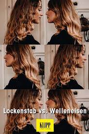 lockenstab vs welleneisen haar styling locken machen wellen