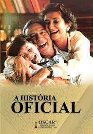 La historia oficial) is a 1985 argentine drama historical film directed by luis puenzo and written by puenzo and aída bortnik. La Historia Oficial Historia Oficial