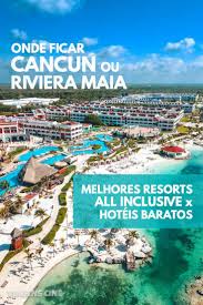 Cancun Qual A Melhor Epoca Para Ir Onde Ficar Em Cancun Qual A Melhor Regiao Hoteis E Precos Viagem Para O Mexico Cancun Assuntos De Viagem