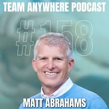 Team Anywhere Leadership Podcast