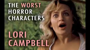 4. Lori Campbell (The Next Top 5 Worst Horror Characters)