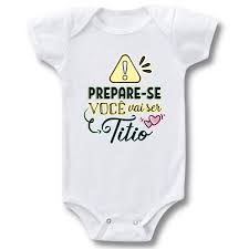 Body Bebe Prepare Se Voce Vai Ser Titia Titio No Elo7 Babinha 16ade64