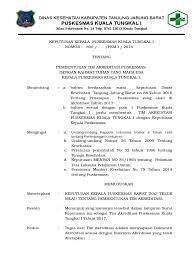 Maybe you would like to learn more about one of these? Sk Pembentukan Tim Akreditasi