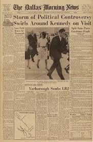 Jun 08, 2010 · the nov. John F Kennedy Signed Dallas Newpaper Morning Of Assassination November 22 1963