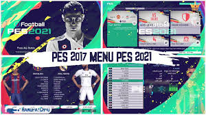 Konami pes 2021 efootball free on pc and mobile. Pes Social On Twitter Pes 2017 Menu Pes 2021 By Hano Mods Https T Co Wyjhqm8uzs Pes2017graphicmenubyhanomods