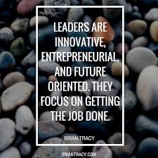 20 Brian Tracy Leadership Quotes For Inspiration Be bold, but not a bully; 20 brian tracy leadership quotes for