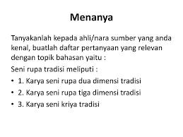 Kumpulan soal seni budaya smk kelas xi. Kompetensi Dasar Tinjauan Seni Tradisi Dan Seni Modern Ppt Download
