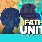 Fathers United: Reflection, Empowerment & Action event image