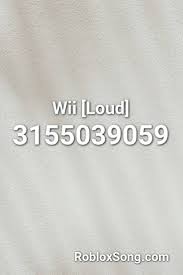 70+ popular doja cat roblox ids. Wii Loud Roblox Id Roblox Music Codes Roblox Roblox Codes Games Roblox