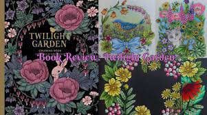 Published in sweden as blomstermandala. Book Review Twilight Garden Blomster Mandala Live Eat Colour