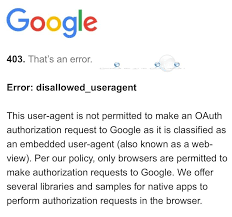 Fix Google Error Disallowed Useragent 403 Ios Google Iphone Error Message
